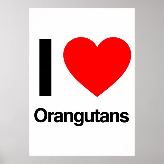 ik hou van orangutanen poster (Voorkant)