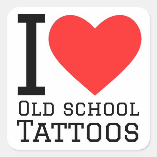 Ik hou van oude school tattoos vierkante sticker (Voorkant)