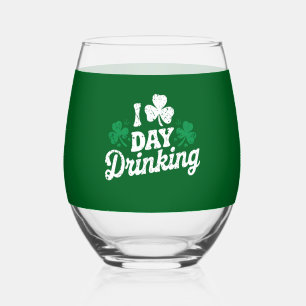 Ik hou van overdag drinken Funny St Patrick's Day  Wijnglas Zonder Voet