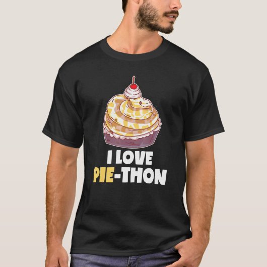 Ik hou van Pi thon Ball Python taart taart huisdie T-shirt (Voorkant)