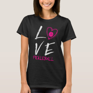 Ik hou van Pickleball  Pickleball Speler Pickle Ba T-shirt