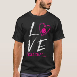 Ik hou van Pickleball  Pickleball Speler Pickle Ba T-shirt