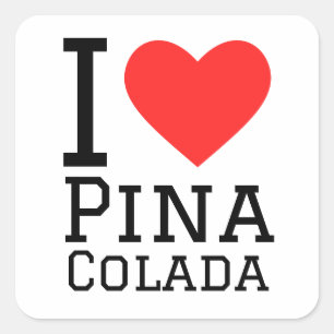 Ik hou van pina colada vierkante sticker
