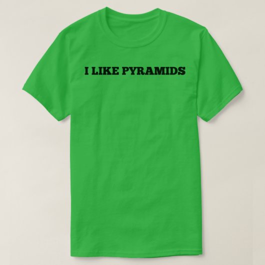 Ik hou van piramides 1 t-shirt (Design voorkant)