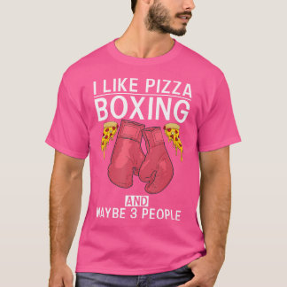Ik hou van Pizza Boxing en misschien 3 mensen die T-shirt
