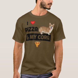 Ik hou van Pizza en mijn Corgi Dog eigenaar van Pe T-shirt