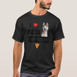 Ik hou van pizza en mijn Husky Dog Pepperoni kaas T-shirt