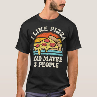 Ik Hou Van Pizza En Misschien 3 Mensen Funny Intro T-shirt