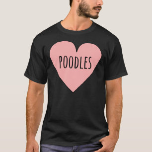 Ik hou van poedels Schattige poedel hond moeder ha T-shirt