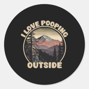 Ik Hou Van Poepen Buiten Grappig Kamperen Wandelen Ronde Sticker