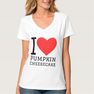 Ik hou van pompoen cheesecake t-shirt