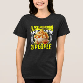 ik hou van popcorn en misschien 3 mensen Tri-Blend shirt