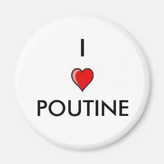 Ik hou van Poutine Magneet
