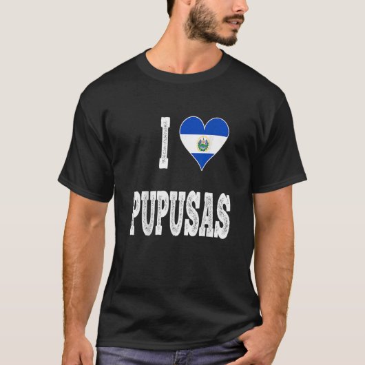 Ik hou van Pupusa uit El Salvador T-shirt (Voorkant)