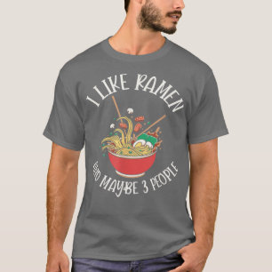 Ik hou van Ramen en misschien 3 mensen - grappige  T-shirt