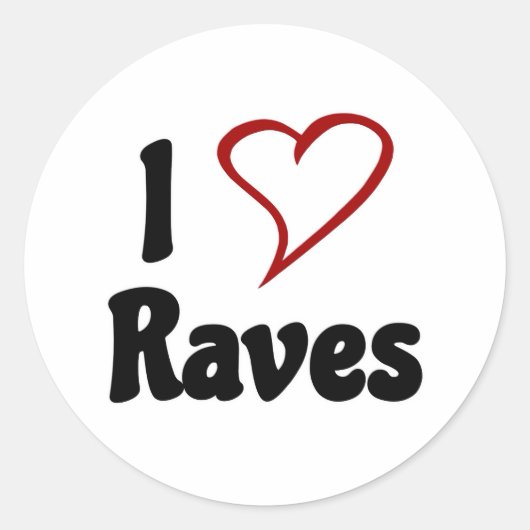 Ik hou van raves ronde sticker (Voorkant)