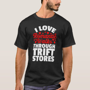 Ik hou van romantische wandelingen door drift wink t-shirt