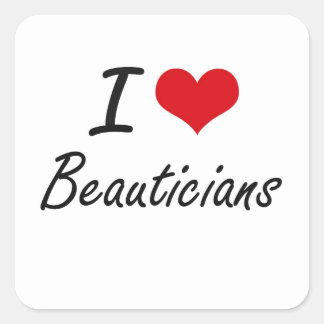 Ik hou van schoonheidsspecialisten artistiek ontwe vierkante sticker
