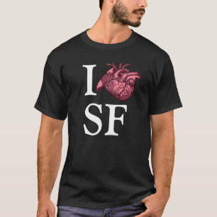 Ik hou van SF-shirt met anatomisch correct hart T-shirt
