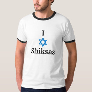 Ik hou van Shiksas! T-shirt