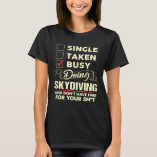 IK HOU VAN SKYDIVING 1 T-SHIRT