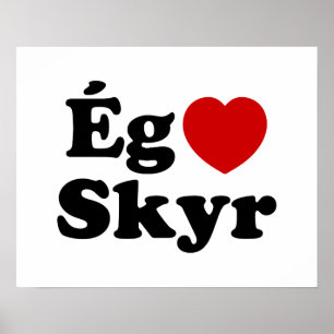 Ik hou van Skyr [Ég Elska Skyr] IJslands Poster