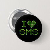 Ik hou van SMS - button (Voorkant /achterkant)