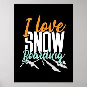 Ik hou van sneeuwboarding poster