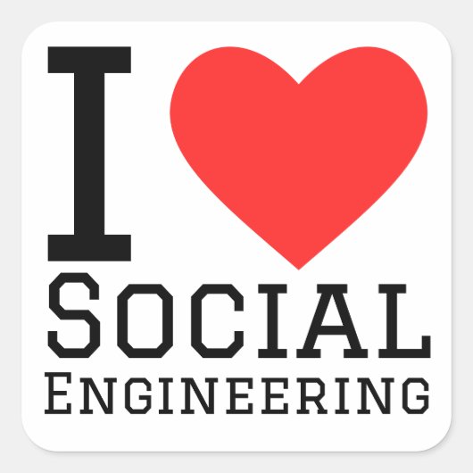 Ik hou van social engineering vierkante sticker (Voorkant)