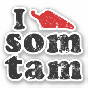 Ik hou van Som Tam ❤ Thai Isaan Food Sticker