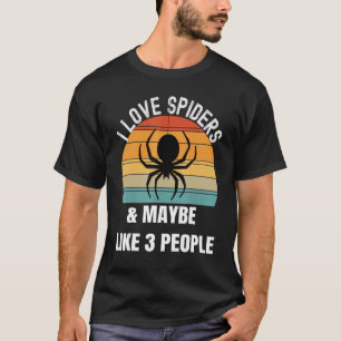 Ik hou van spinnen, misschien wel van 3 mensen t-shirt