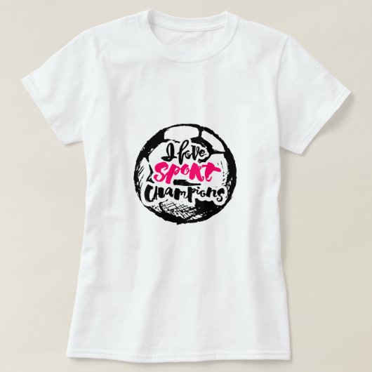 Ik hou van Sport Kampioenen Typografie Ontwerp T-shirt (Design voorkant)