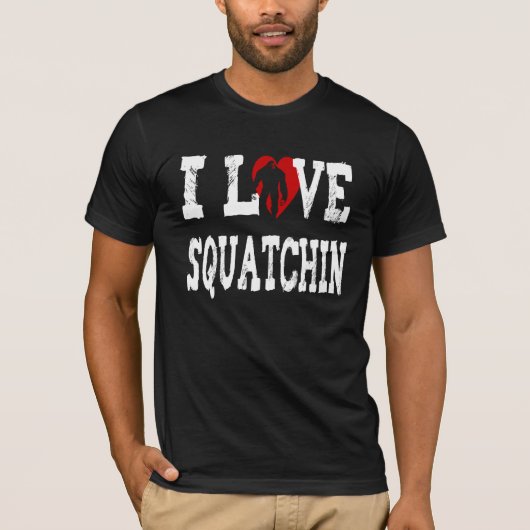 Ik hou van Squatchin T-shirt (Voorkant)