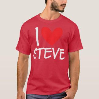 Ik hou van Steve Name Persoonlijke Mannen Guy BFF  T-shirt