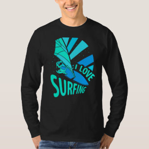Ik hou van Surfing Surf Surfboard Surfer Gezegden T-shirt
