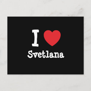 Ik hou van Svetlana hart T-Shirt Briefkaart