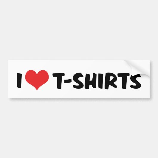 Ik hou van T-shirts bumpersticker (Voorkant)