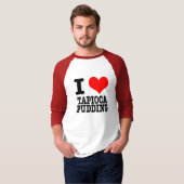 IK HOU VAN TAPIOCA PUDDING T-SHIRT (Voorkant volledig)