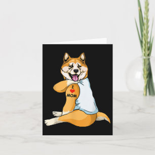 Ik hou van Tattoo Akita Mam Hondenliefhebber Vrouw Kaart