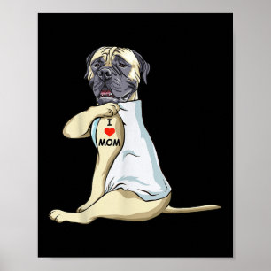 Ik hou van Tattoo Engels Mastiff Mam Hondenliefheb Poster