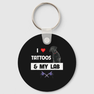 Ik hou van Tattoos en mijn Labrador Retriever Lab Sleutelhanger