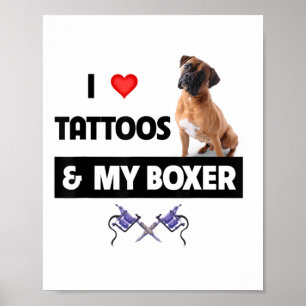 Ik hou van Tattoos en van mijn hond met tatoeage h Poster