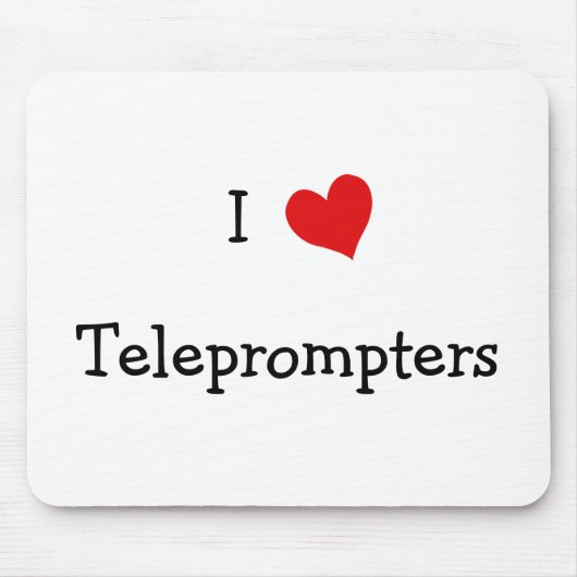 Ik hou van teleprompters muismat (Voorkant)