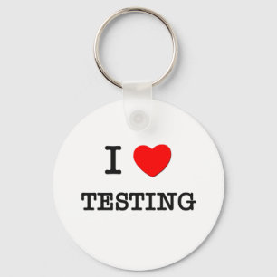 Ik hou van testen sleutelhanger