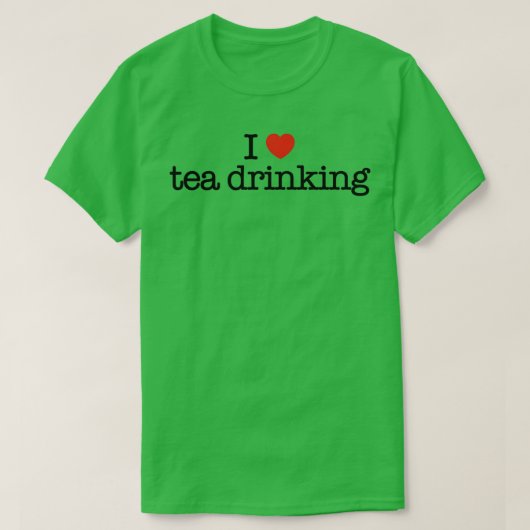 Ik hou van thee drink t-shirt (Design voorkant)