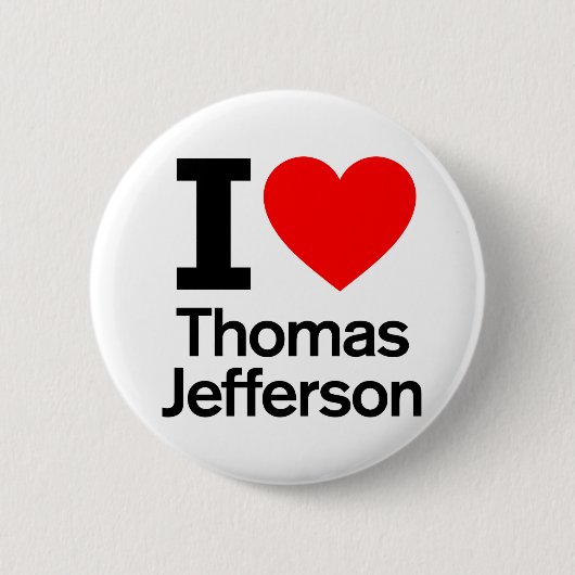 Ik hou van Thomas Jefferson Ronde Button 5,7 Cm (Voorkant)