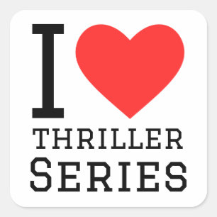Ik hou van thrillerseries vierkante sticker