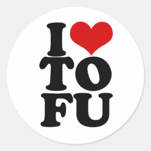 Ik hou van Tofu Funny Vegan humor Ronde Sticker