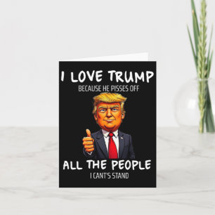 Ik hou van Trump omdat hij alle mensen afpakt Kaart