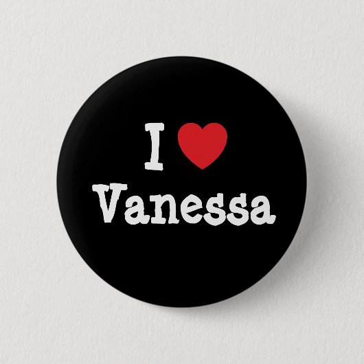 Ik hou van Vanessa hart T-Shirt Ronde Button 5,7 Cm (Voorkant)